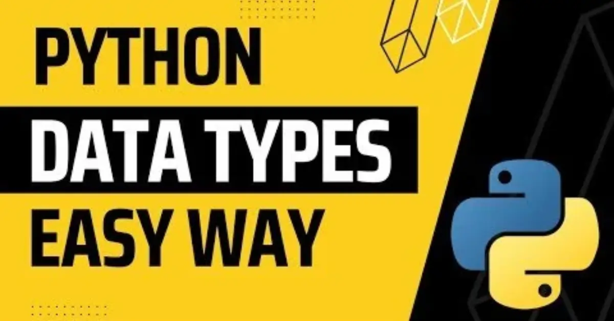 Data Types in Python for Beginners: Tutorial 1